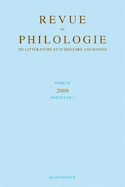 Revue de philologie, de littérature et d'histoire anciennes, v.  83